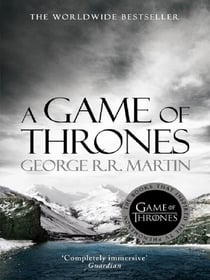A GAME OF THRONES - A SONG OF ICE AND FIRE: BOOK 1