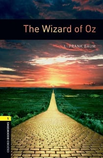 Oxford bookworms library level 1- the wizard of oz