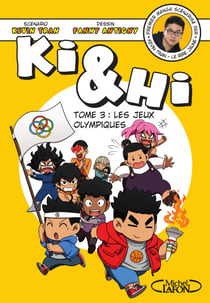 Ki &amp; Hi - Tome 3 Les Jeux olympiques