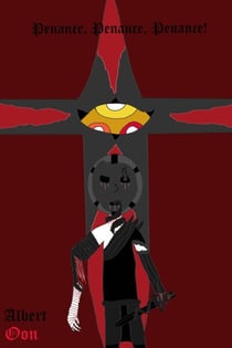 Penance, Penance, Penance! - Parables of Penance, #1