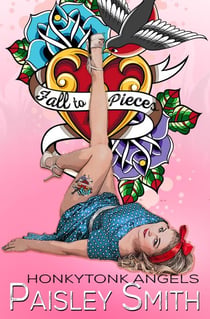 Fall to Pieces - Honkytonk Angels, #1