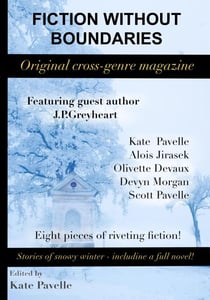 Fiction Without Boundaries - WInter Solstice 2019 - Fiction Without Boundaries, #1