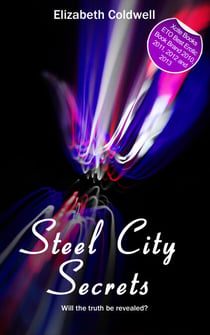 Steel City Secrets - Book Two in the Steel City Nights trilogy