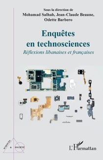 Enquêtes en technosciences - Réflexions libanaises et françaises