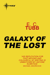 Galaxy of the Lost - Cap Kennedy Book 1