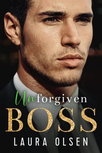 Unforgiven Boss - Unforgettable Bosses, #2