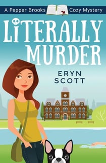 Literally Murder - A Pepper Brooks Cozy Mystery, #2