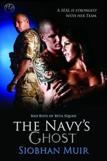 The Navy's Ghost - Bad Boys of Beta Squad, #2