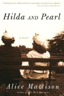 Hilda and Pearl - A Novel
