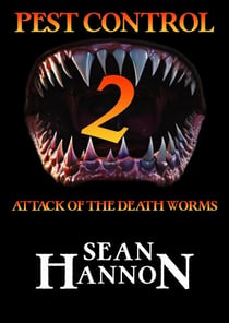 Pest Control 2: Attack of the Death Worms - Pest Control, #2