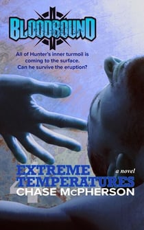 Extreme Temperatures - Bloodbound, #4