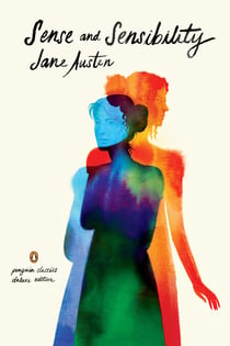 Sense and Sensibility - (Penguin Classics Deluxe Edition)