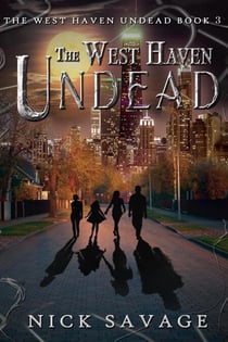 The West Haven Undead - The West Haven Undead, #3