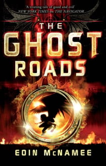 The Ghost Roads - Book 3