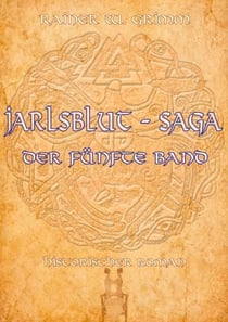 Jarlsblut - Saga (5) - Der fünfte Band