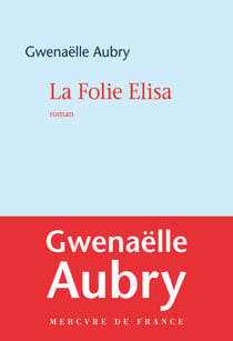 La Folie Elisa