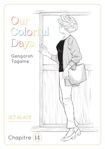 Our Colorful Days - Chapitre 14