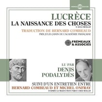 La Naissance des choses - Suivi d'un entretien entre Bernard Combeaud et Michel Onfray