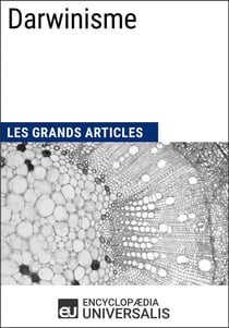 Darwinisme - Les Grands Articles d'Universalis