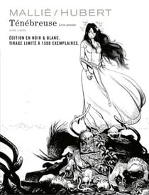 Ténébreuse - Tome 1 - Édition N&B