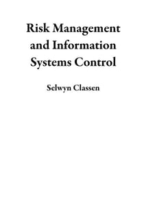 Risk Management and Information Systems Control