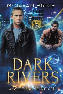 Dark Rivers - Witchbane, #3