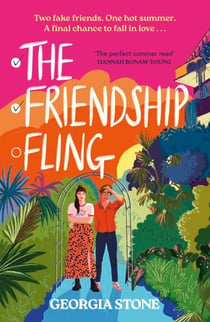 The Friendship Fling - the hilarious new grumpy-sunshine, friends-to-lovers romantic comedy - your favourite new romcom voice for 2025