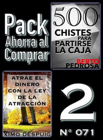 Pack Ahorra al Comprar 2 (Nº 071): Atrae el dinero con la ley de la atracción & 500 Chistes para partirse la caja