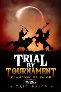 Trial by Tournament - The Sarcasca Chronicles, #2