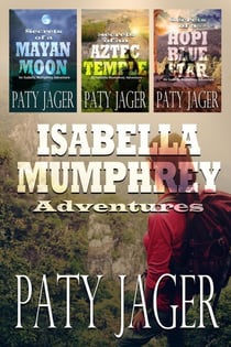 Isabella Mumphrey Adventure Box Set - Isabella Mumphrey Adventure Series