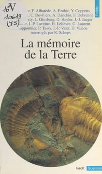 La Mémoire de la Terre - Entretiens