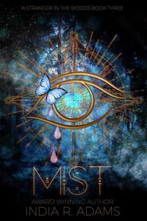 Mist - Stranger in the Woods, #3