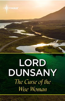 The Curse of the Wise Woman
