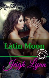 Latin Moon - Moon Series, #2