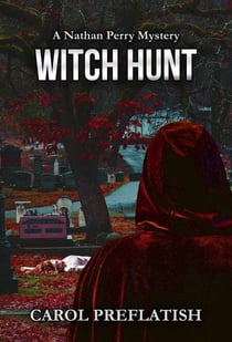 Witch Hunt - Nathan Perry Mysteries, #3