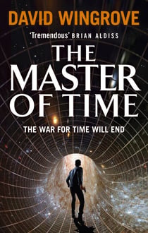 The Master of Time - Roads to Moscow: Book Three