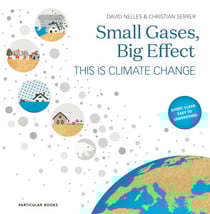 Small Gases, Big Effect - This Is Climate Change