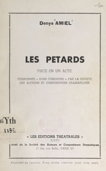 Les pétards - Pièce en un acte