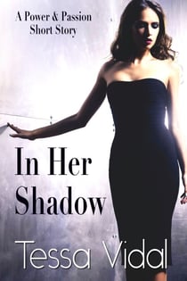 In Her Shadow
