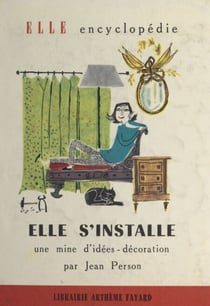 Elle s'installe - Une mine d'idées-décoration