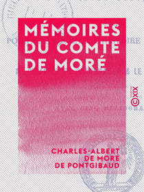 Mémoires du Comte de Moré - 1758-1837