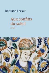 Aux confins du soleil