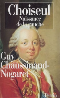Choiseul - Naissance de la gauche
