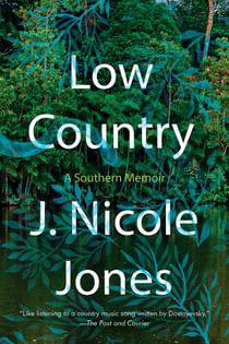 Low Country - A Memoir