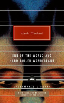 End of the World and Hard-Boiled Wonderland - A New Translation