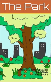 The Park - Mark’s Mad Phonics, #11