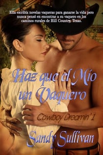 Haz que el mio un vaquero - Cowboy Dreamin', #1