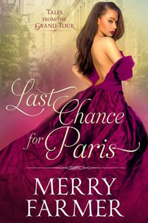 Last Chance for Paris - Tales from the Grand Tour, #3