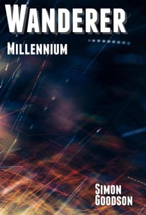 Wanderer - Millennium - Wanderer's Odyssey, #7