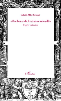 " Une heure de littérature nouvelle " - Projet et réalisation